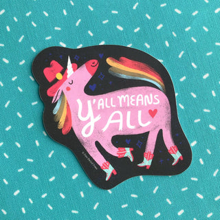 Sticker: Y'all Means All Pony