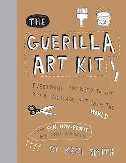 The Guerilla Art Kit