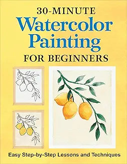 30-Minute Watercolor Painting for Beginners